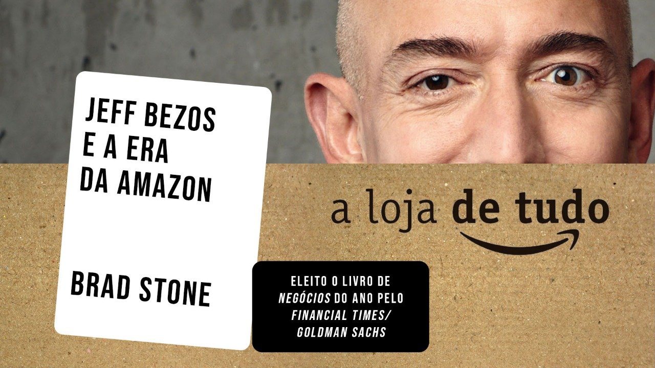 A loja de tudo: Jeff Bezos e a Era da Amazon | EXP - Experience Club