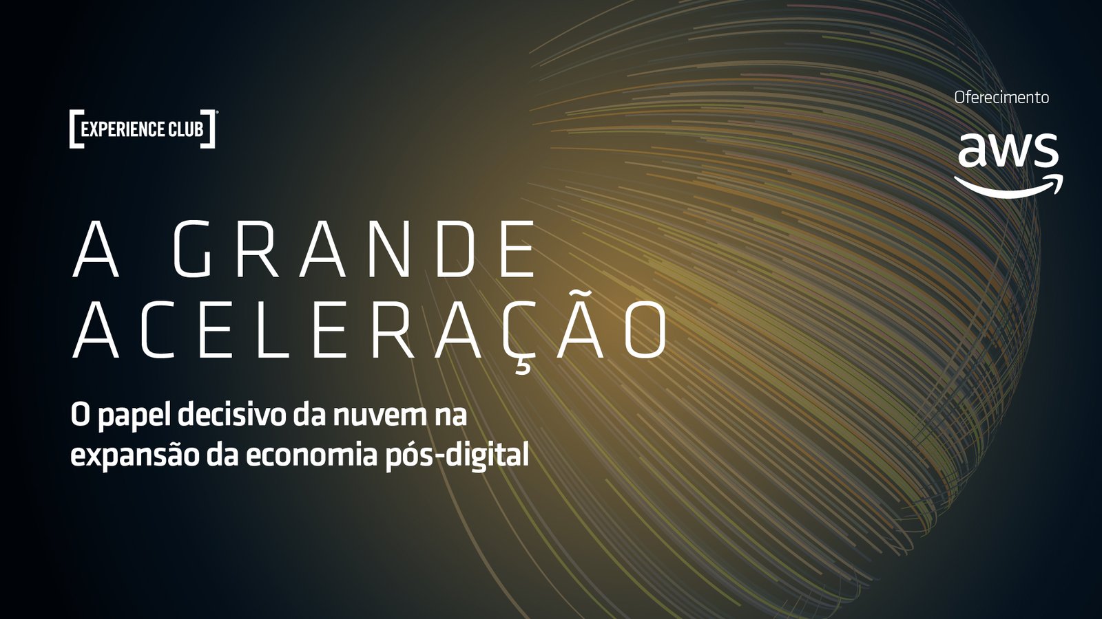 Live: A grande aceleração