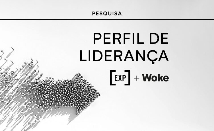 Pesquisa - Perfil de Liderança EXP - WOKE