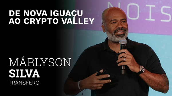 Márlyson Silva, fundador e Chairman da Transfero