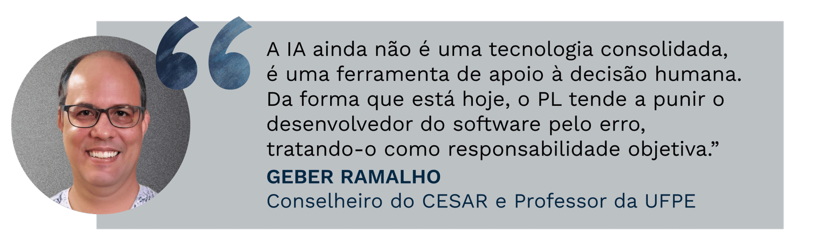 Aspas de Geber Ramalho, Conselheiro do CESAR e Professor da UFPE