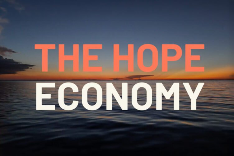 The Hope Economy